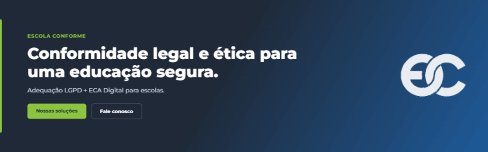 Escola Conforme — Conformidade legal e ética para uma educação segura